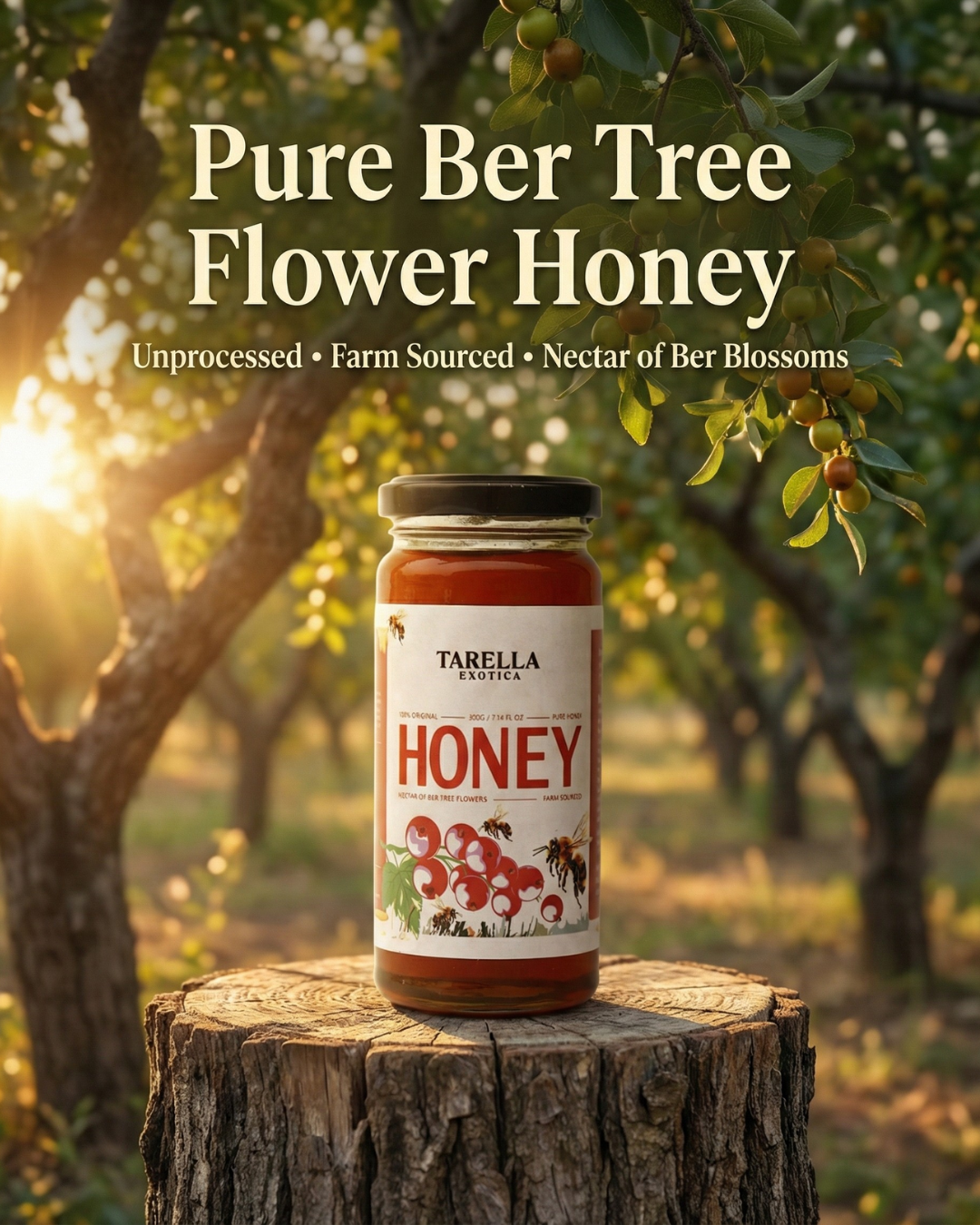 Ber Honey | Tarella Exotica